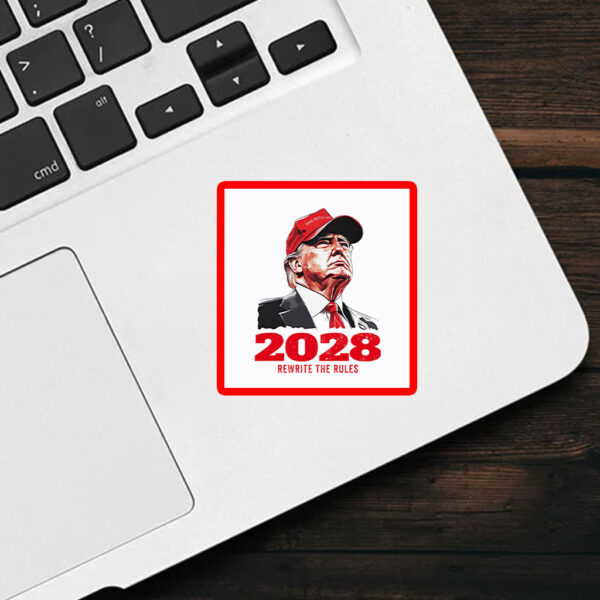 Donald Trump MAGA 2028 rewrite the rules Sticker