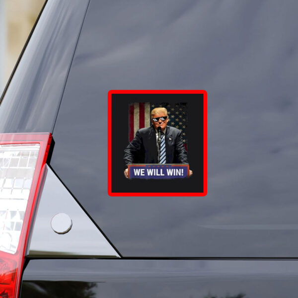 Donald Trump We Will Win 2028 Sticker