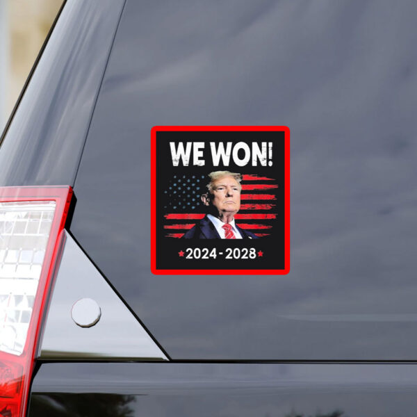 Donald Trump We Won 2024-2028 Vintage Sticker