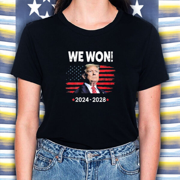 Donald Trump We Won 2024-2028 Vintage t-shirt