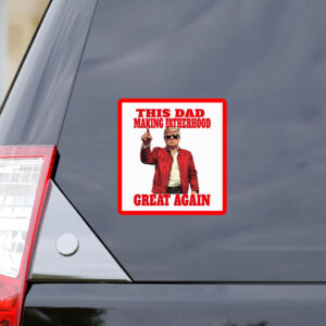 Funny Trump Merch For Fathers Day Sticker