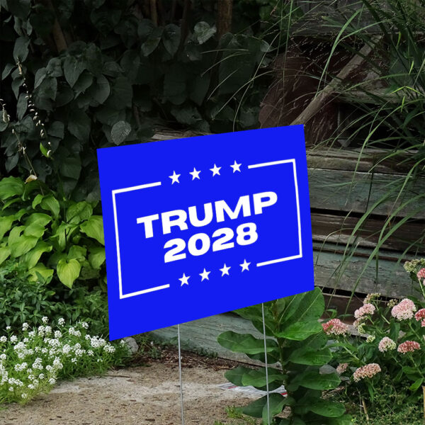 Keep America Great, Trump 2028 Yard Sign