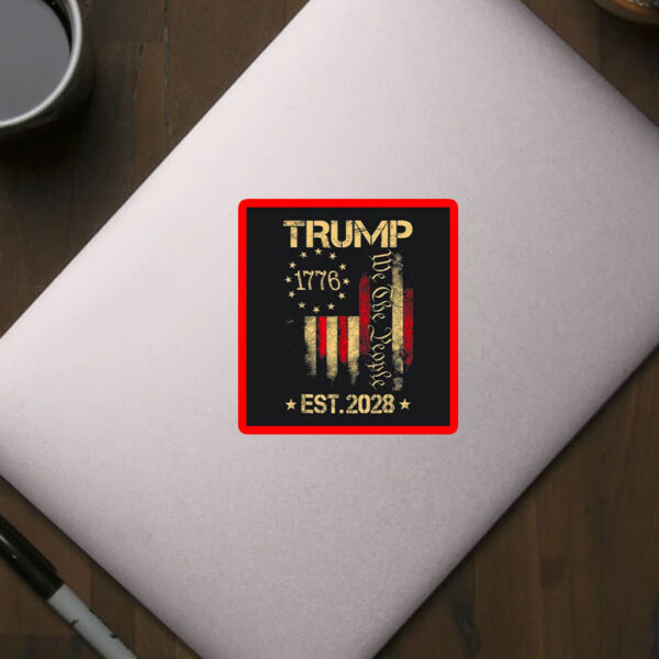 Pro Trump EST 2028 President Sticker