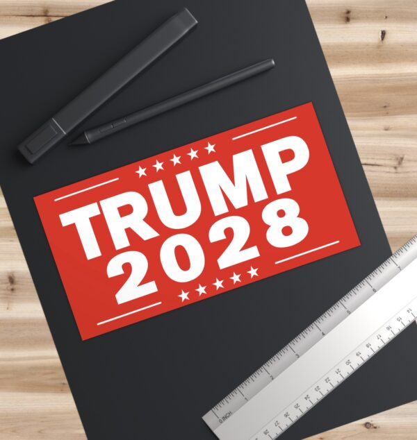 Trump 2028 Bumper Stickers
