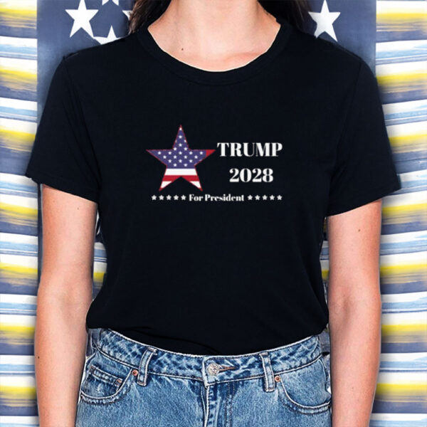 Trump 2028 For President Shirt
