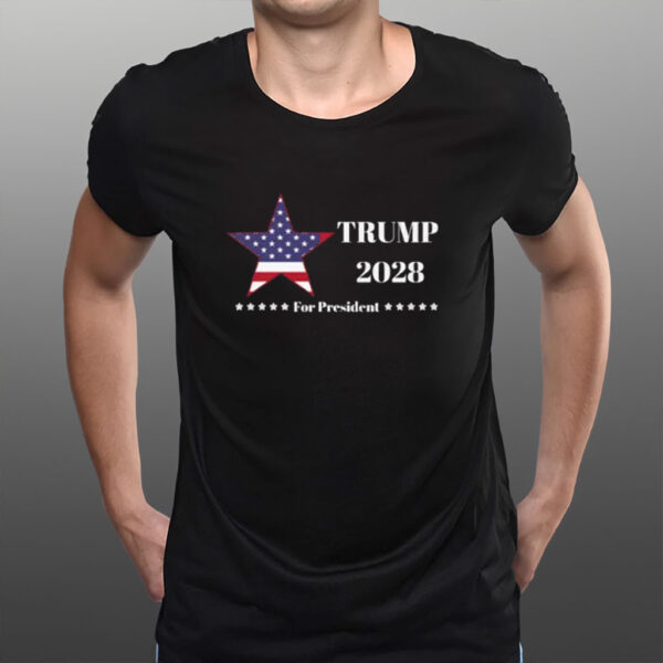 Trump 2028 For President Shirt