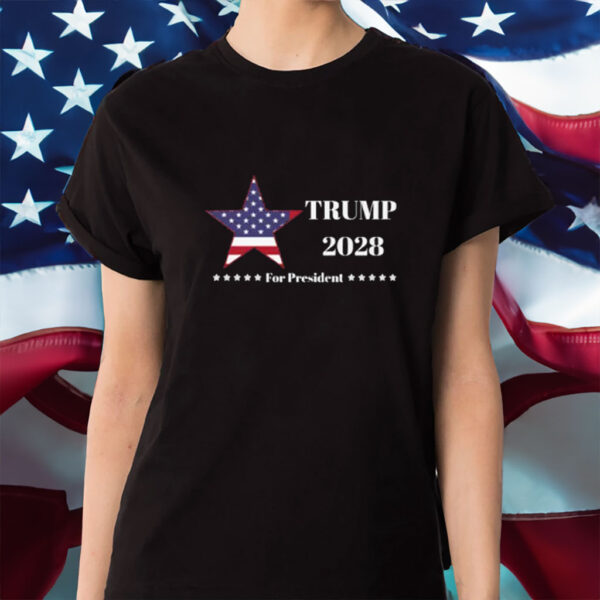 Trump 2028 For President Shirt