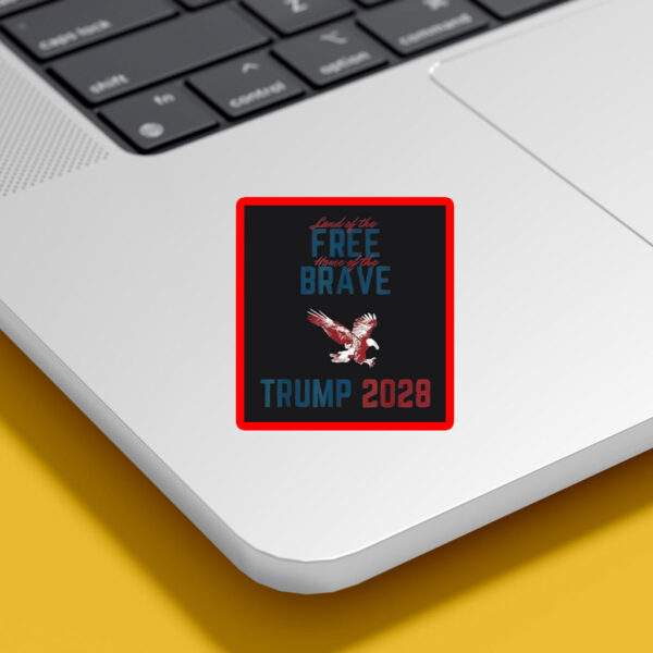 Trump 2028 Land of the Free Home of the Brave Eagle Sticker