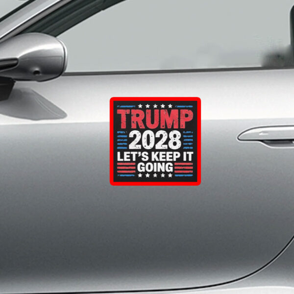 Trump 2028 Let’s Keep It going Retro Sticker