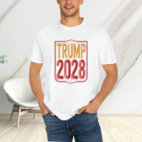 Trump 2028 President 48 Donald Trump For President T-shirt