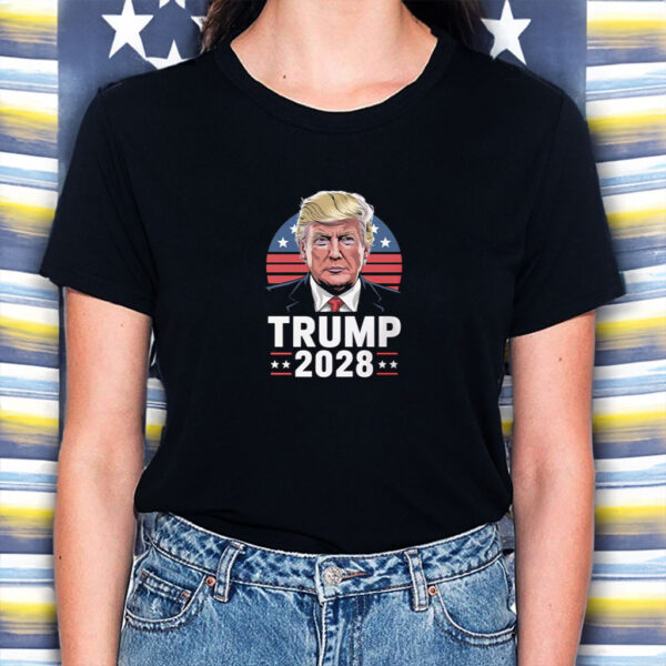 Trump 2028 Presidential Election Shirt