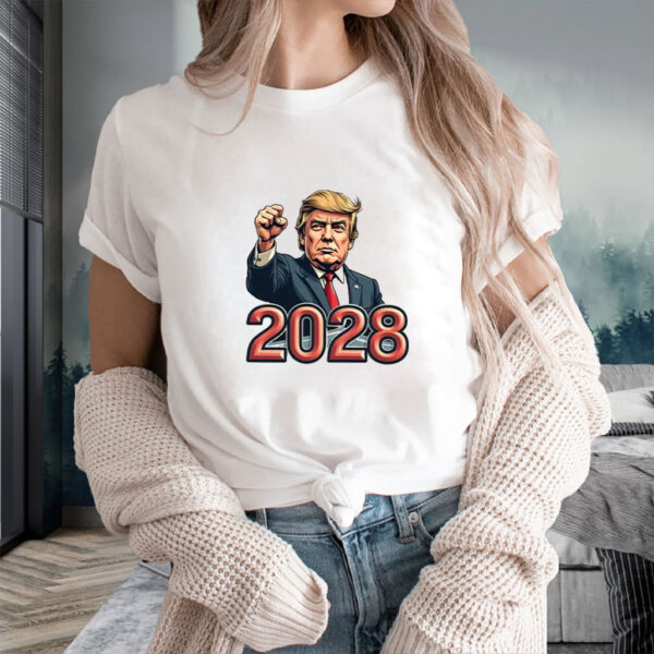Trump 2028, Trump For President 2028 Patriotic Shirt