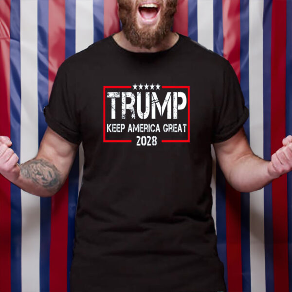 Trump MAGA 2028 Keep America Great Shirt