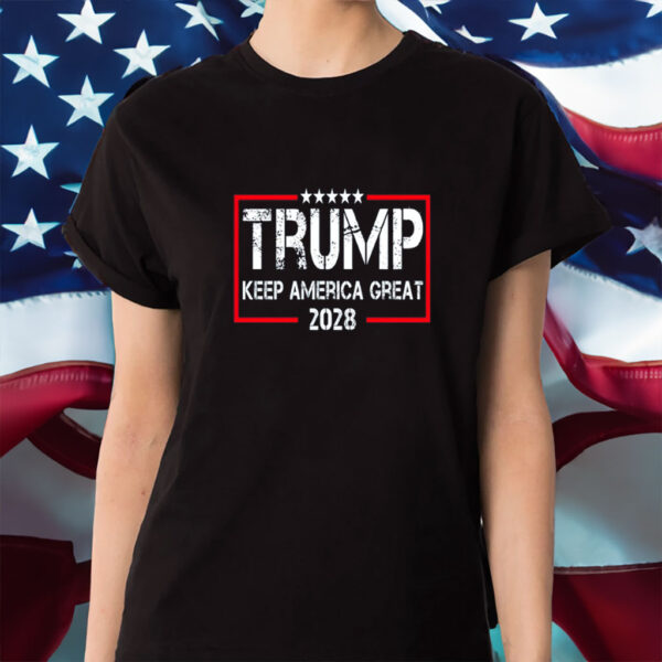 Trump MAGA 2028 Keep America Great Shirt