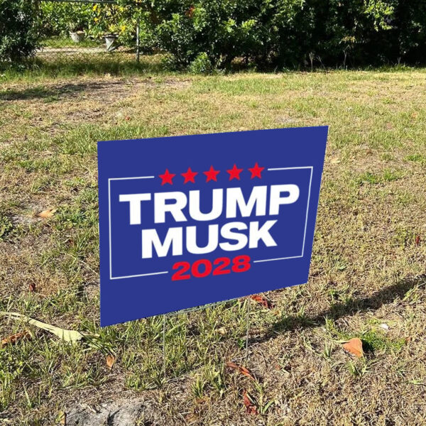 Trump Musk For President 2028 Patriotic Yard Sign