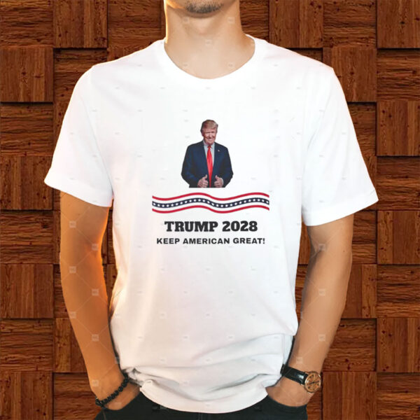 Trump Re-Election 2028 T-Shirt