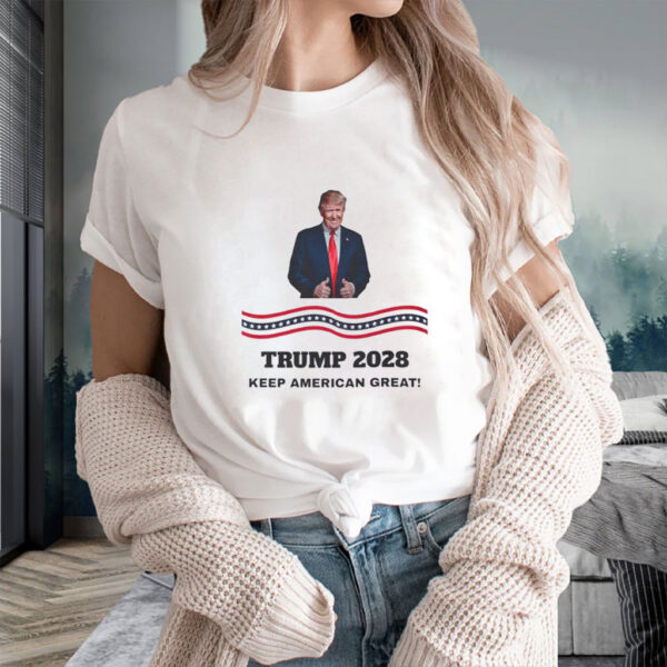 Trump Re-Election 2028 T-Shirt