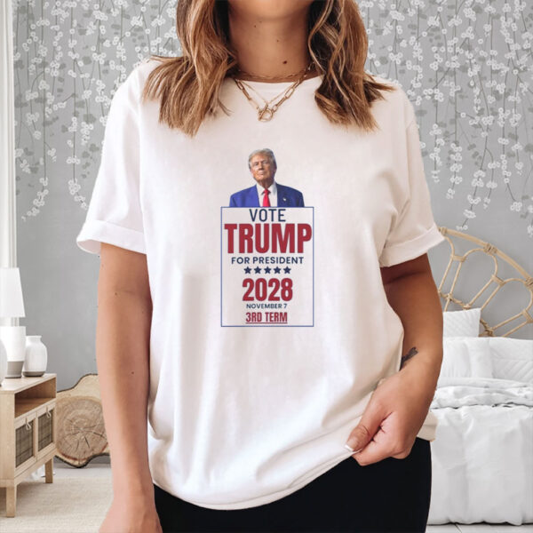 Vote Trump For President 2028 Shirt