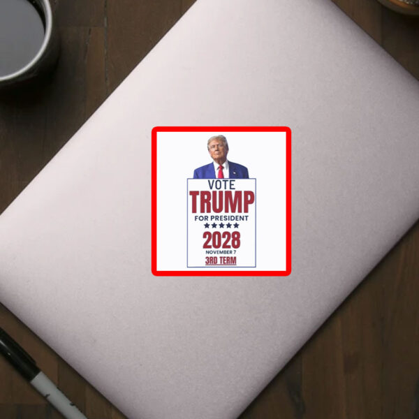 Vote Trump For President 2028 Sticker
