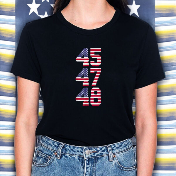 45 47 48 Trump USA Trump 2028 President America US Flag Shirt