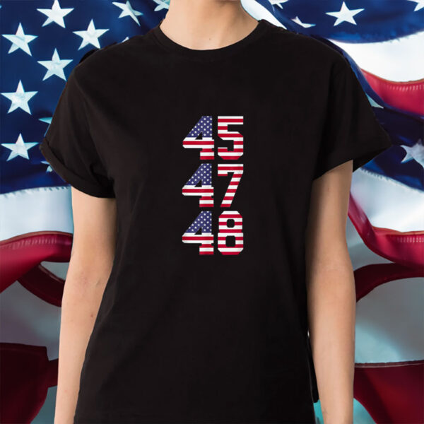 45 47 48 Trump USA Trump 2028 President America US Flag Shirt