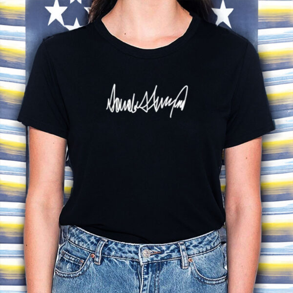 Donald Trump Signature T-Shirt