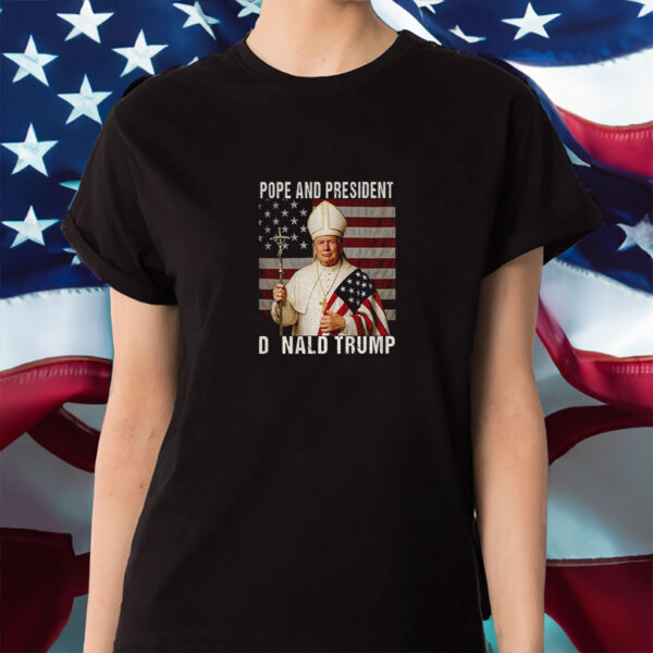 Funny Pope and President Donald Trump American flag shirt