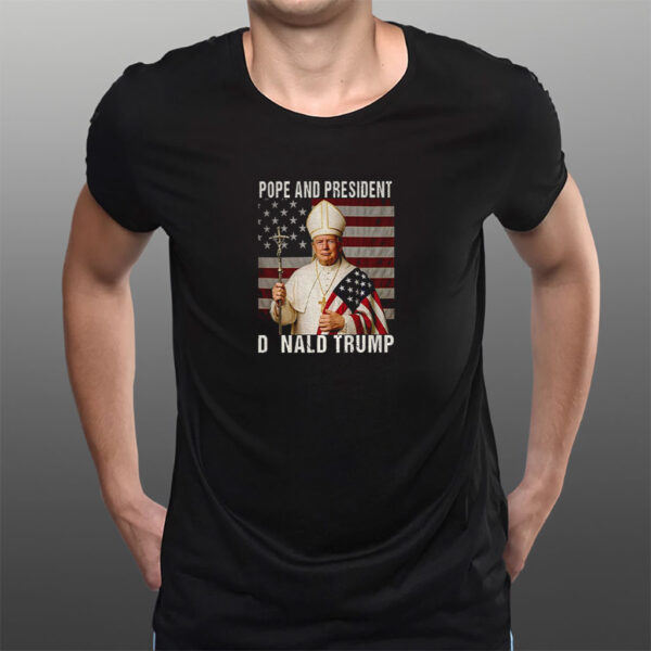Funny Pope and President Donald Trump American flag shirt