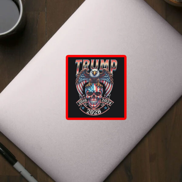 Funny Trump 2028 MAGA American Conservative Sticker