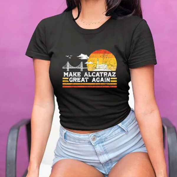 Funny Trump Meme Shirt, Trump Alacatraz Shirt