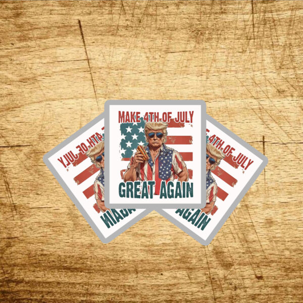 Happy 4th of july, Make 4th Of July Great Again Sticker