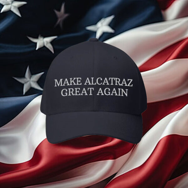 Make Alcatraz Great Again Embroidered Alcatraz Reopen Cap