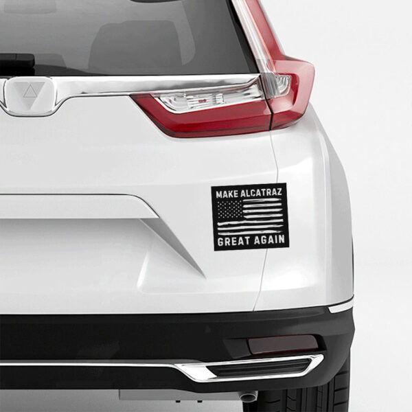 Make Alcatraz great again, funny Trump Alcatraz Sticker