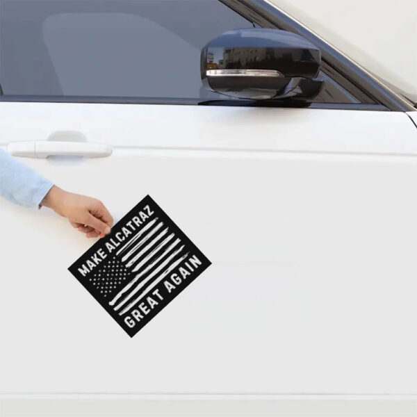 Make Alcatraz great again, funny Trump Alcatraz Sticker