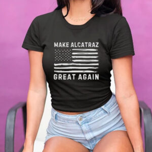 Make Alcatraz great again, funny Trump Alcatraz shirt