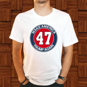 Make America Trump Again Shirt