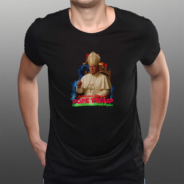 Pope Trump Make Vatican Great Again Habemus Papam Shirt