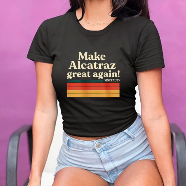 Retro Make Alcatraz Great Again T-Shirt
