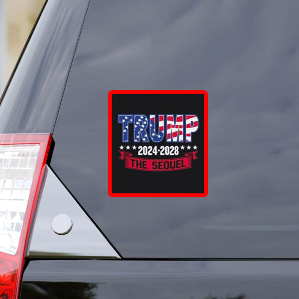 Trump 2024-2028 The Sequel Stickers