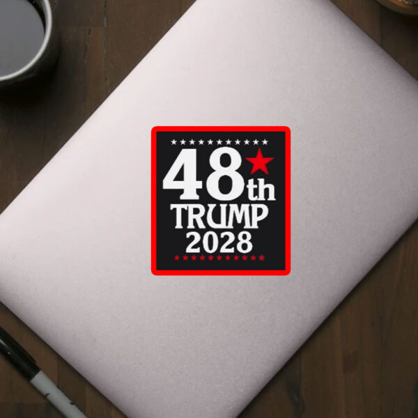 Trump 2028-48th President of the United States Sticker