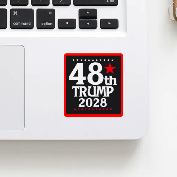 Trump 2028-48th President of the United States Sticker