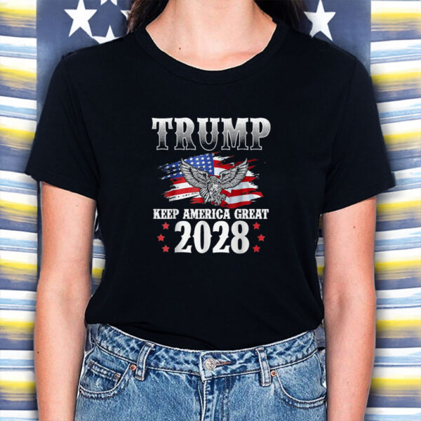 Trump 2028 Keep America Great American Flag Trump 2028 T-Shirt