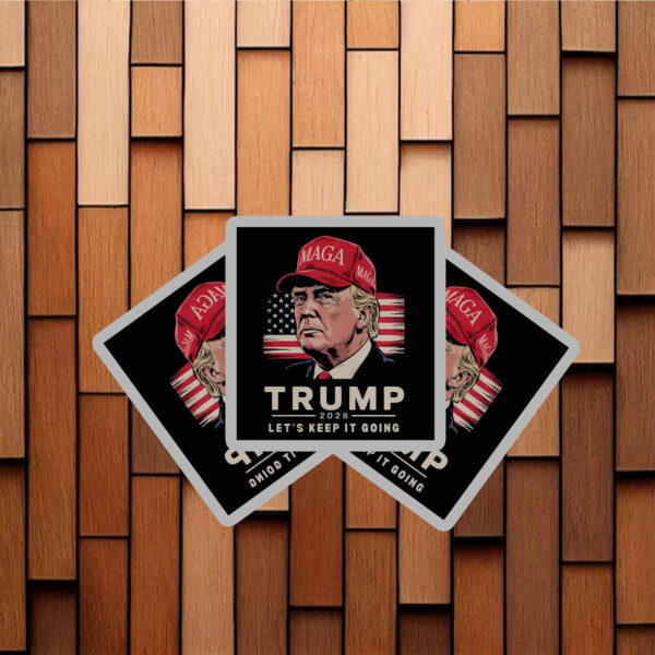 Trump 2028 Let's Keep It Going Bold Patriotic Sticker