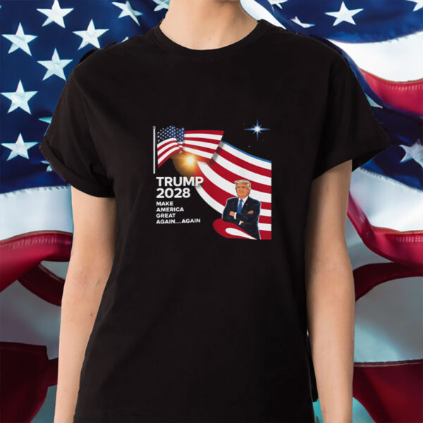 Trump 2028 President Re-elect US Flag T-Shirt