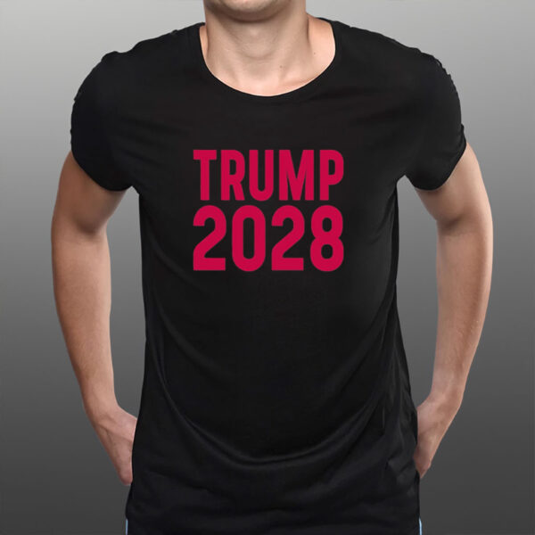 Trump 2028 Won Donald Trump Conservative MAGA Shirt