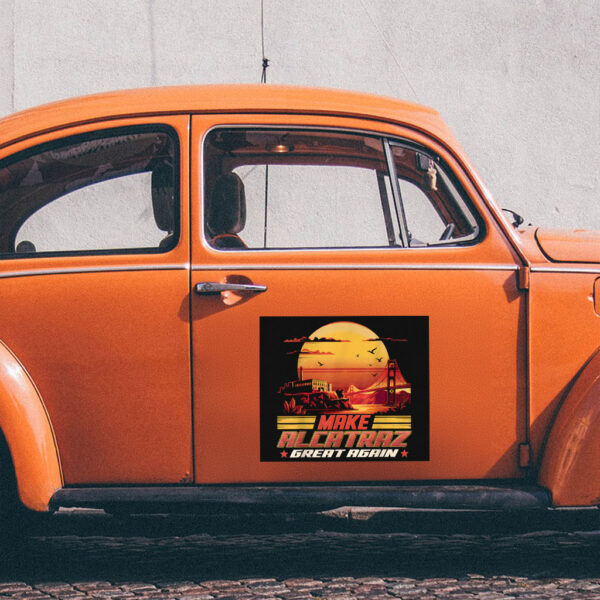 Trump Funny Design, Make Alcatraz Great Again Sticker