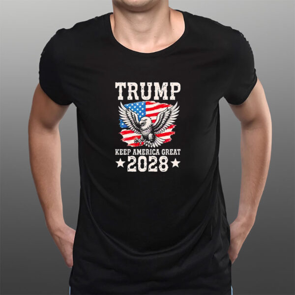 Trump Keep America Great 2028 shirt