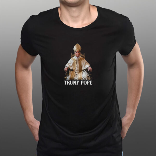 Trump Pope Make Vatican Great Again Political shirt