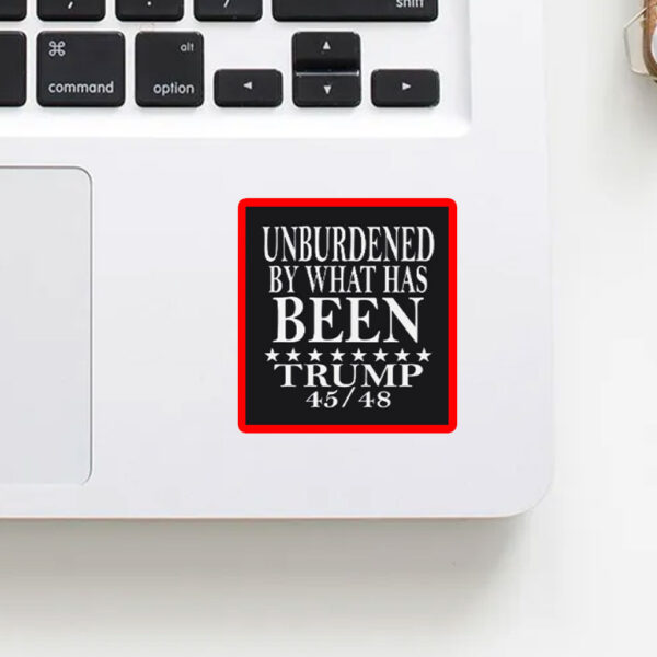 Unburdened by what has BEEN Trump 2028 Sticker