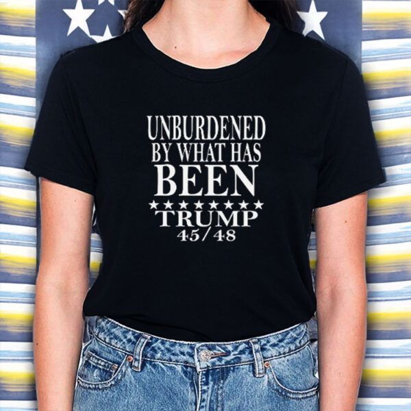 Unburdened by what has BEEN Trump 2028 T-Shirt